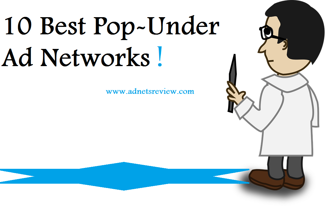 15 Best Pop Under Ad Networks 2019 Updated Ad Nets Review